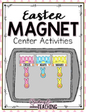 Easter Magnet Center Activities