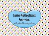 Easter Making Words Activities