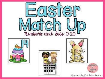 Easter Match Up! Matching Numbers and Arrangements to 20 by Erika Deane