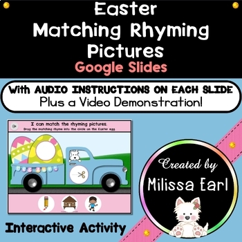 Preview of Easter Matching Rhyming Pictures Phonological Awareness Google Slides