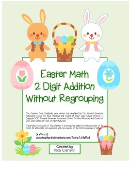 Preview of “Easter Math” 2 Digit Addition Without Regrouping - Common Core - Fun! (color)