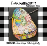 Easter Math Activity - Multiplication and Division Easter 