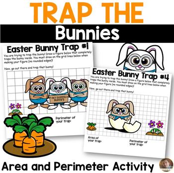 Preview of Easter Math Activity for Area and Perimeter | Trap the Easter Bunny Project