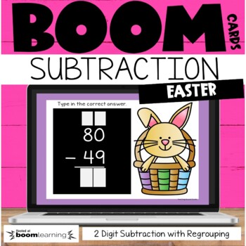Preview of Easter Math Boom Cards™ 2 Digit Subtraction with Regrouping