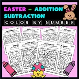 Easter Math Color by Numbers Set - Addition & Subtraction 