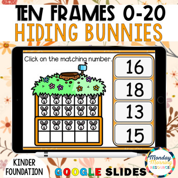 Preview of Easter Math - Easter 0-20 Ten Frames Easter Bunnies - Kindergarten Google Slides