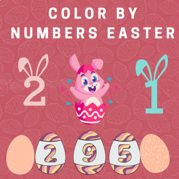 Preview of Easter Math, Easter Coloring Pages, Easter Color by Numbers