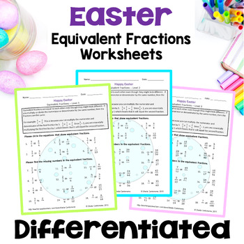 Preview of Easter Math Equivalent Fractions Worksheets - Differentiated