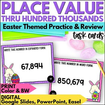 Preview of Easter Math Place Value Task Cards through the Hundred Thousand Place for Spring