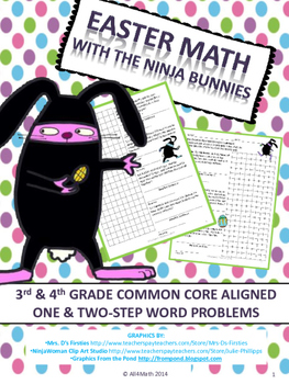 Preview of Easter / Spring Math Problems - Ninja Bunnies: Common Core Aligned 3rd-4th Grade