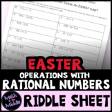Easter Math - Rational Number Operations Riddle Sheet - Ea