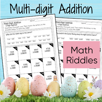 Preview of Easter Math Riddles Multi-Digit Addition Worksheets 4- & 5-Digit 4th Grade Math