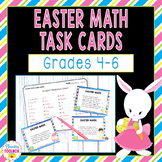 Easter Math Task Cards - Grades 4-6