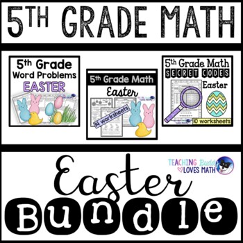Preview of Easter Math Worksheets 5th Grade Bundle