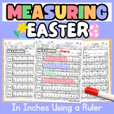 Easter Measuring with a Ruler in Inches | Measurement Using a Ruler Worksheets
