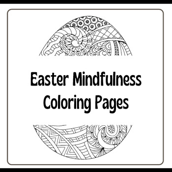 Preview of Easter Mindfulness Coloring Activities
