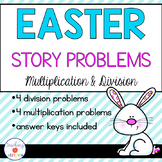 Easter Multiplication & Division Story/Word Problems