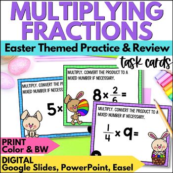 Preview of Easter Multiplying Fractions & Mixed Numbers by Whole Numbers Spring Task Cards