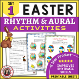 Easter Music Lesson Activities -  Rhythm and Aural Workshe