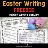 Easter Opinion Writing FREEBIE