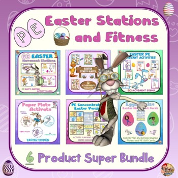 Preview of Easter PE Movement- 6 Product Super Bundle