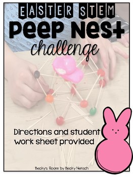 Preview of Easter Peep Nest Stem Challenge