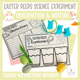 Easter Peeps Science Experiment, Observation, & Writing Activity