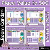 Easter Place Value Boom Card Bundle - To 30, 50, 120, and 500