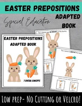 Preview of Easter Prepositions Spatial Concepts Low Prep Adapted Book for Special Education