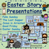 Easter Presentations : Holy Week