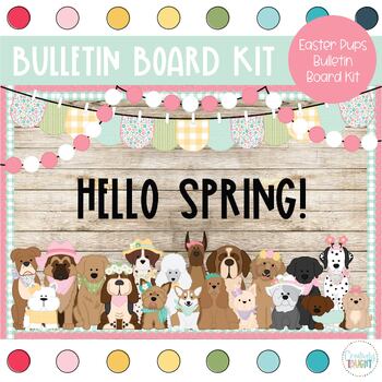 Preview of Easter Pups - Spring - March/April Bulletin Board Kit