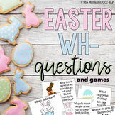 WH- Questions and Games for Easter