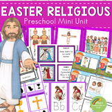 Easter Religious Preschool Unit