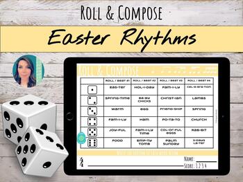 Preview of Easter Rhythm Roll & Compose Worksheets for Quarter, Eighth, & Sixteenth Notes