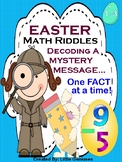 Easter Riddles~ Using Math Facts to Decode Messages