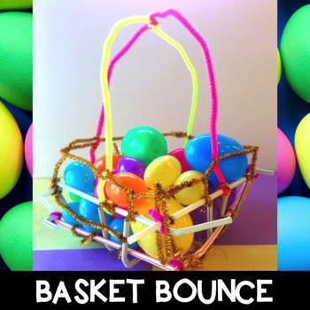 Preview of Easter STEM Activity | Basket Bounce Spring STEM Challenge Activity & Relay Race