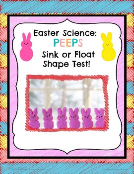 Preview of Easter Science: Peep Sink or Float Shape Test!