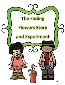Preview of Easter Science Spring Science Plant Experiment: The Case of the Fading Flowers