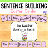 Easter Sentence Building Activity - Scrambled Sentences Center