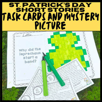 Preview of St. Patrick's Day Short Stories Reading Comprehension Task Cards Mystery Picture