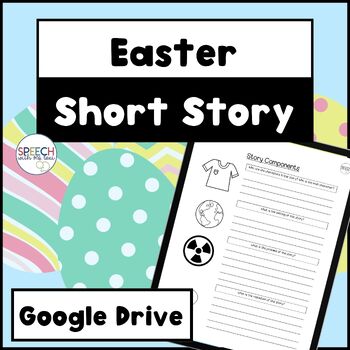 Preview of Easter Short Story! Story grammar, sequencing, main idea & details! Google