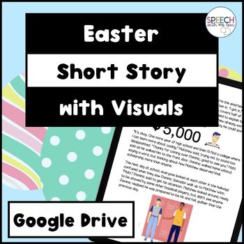 Preview of Easter Short Story with Visuals - Google