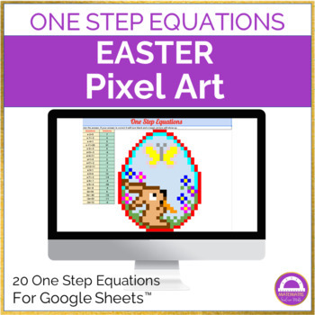 Preview of Easter Solving One Step Equations Pixel Art Activity