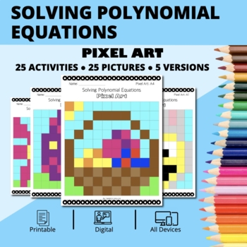 Preview of Easter: Solving Polynomial Equations Pixel Art Activity