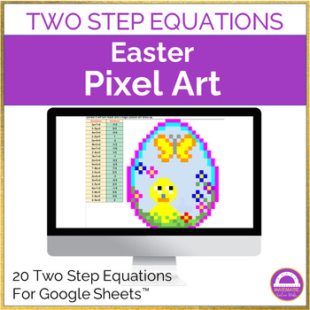 Preview of Easter Solving Two Step Equations Pixel Art Activity