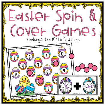 Preview of Easter Spin & Cover Games- April Kindergarten Math Stations