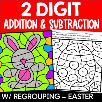 Preview of Easter Spring Color by Number Code 2 Digit Addition Subtraction With Regrouping 