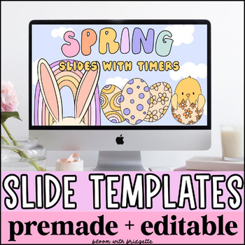 Preview of Easter Spring Editable Slide Templates With Timers