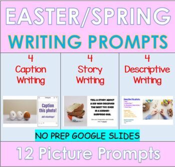 Preview of Easter Spring Writing Prompts with Pictures | Distance Learning