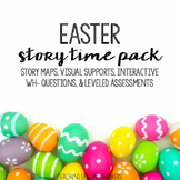 STORY TIME PACK: EASTER (Story Maps, Book Companions, Comp
